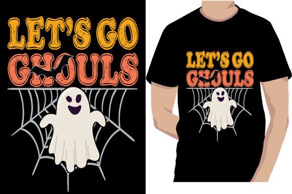 Download Lets Go Ghouls Halloween Design - Halloween Collection